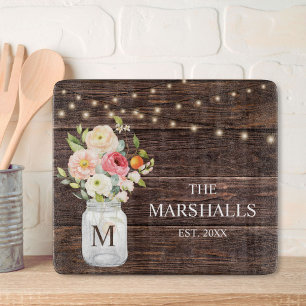 Monogram Family Name Floral Mason Jar Rustic Cutting Board
