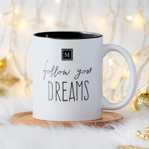 Monogram Follow Your Dreams Inspirational Quote Two-Tone Coffee Mug