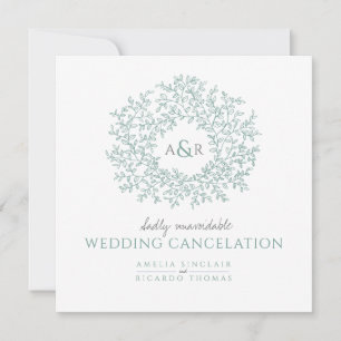 Monogram green leaves wedding cancellation announcement