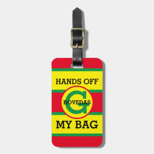 Monogram Hands Off My Bag Text on Red Yellow Green Luggage Tag
