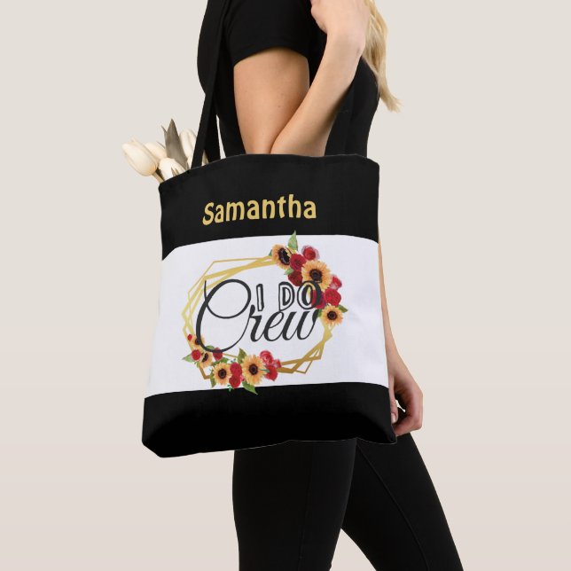 Monogram I Do Crew Sunflowers Roses Bridal Party Tote Bag (Close Up)