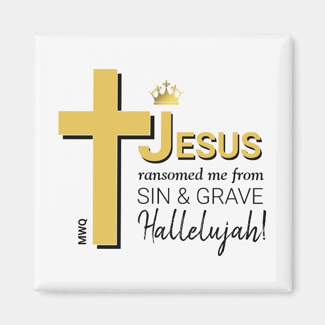 Monogram JESUS RANSOMED ME Christian Easter Magnet (Front)
