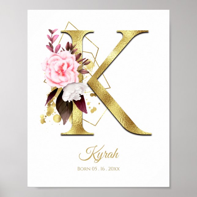 Monogram Letter K Gold Foil & Pink Floral Nursery Poster (Front)