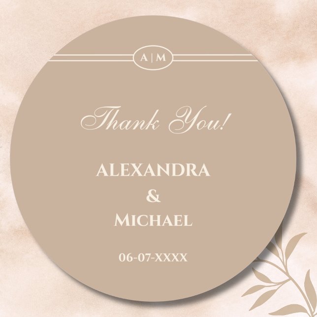 Monogram Modern Cream Taupe Wedding Thank You Classic Round Sticker (Creator Uploaded)
