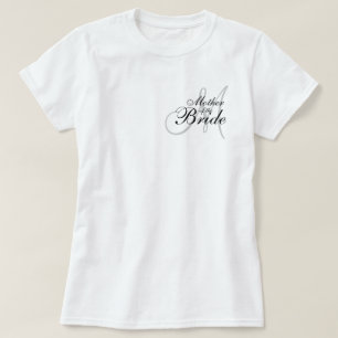 Monogram Mother of The Bride Wedding T--Shirt T-Shirt
