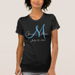 Monogram Wedding Announcement Blue & White T-Shirt<br><div class="desc">Monogram Wedding Announcement Elegant T-Shirt. Small but elegant way to document your wedding with your initial,  names and date in the top left corner of the shirt. You can pick the colours and of course customise with your personal information.</div>