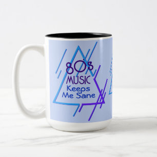 Monogrammed 80's Music Keeps Me Sane  Two-Tone Coffee Mug