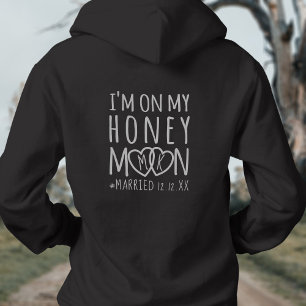 Monogrammed I'm on My Honeymoon Married Hoodie
