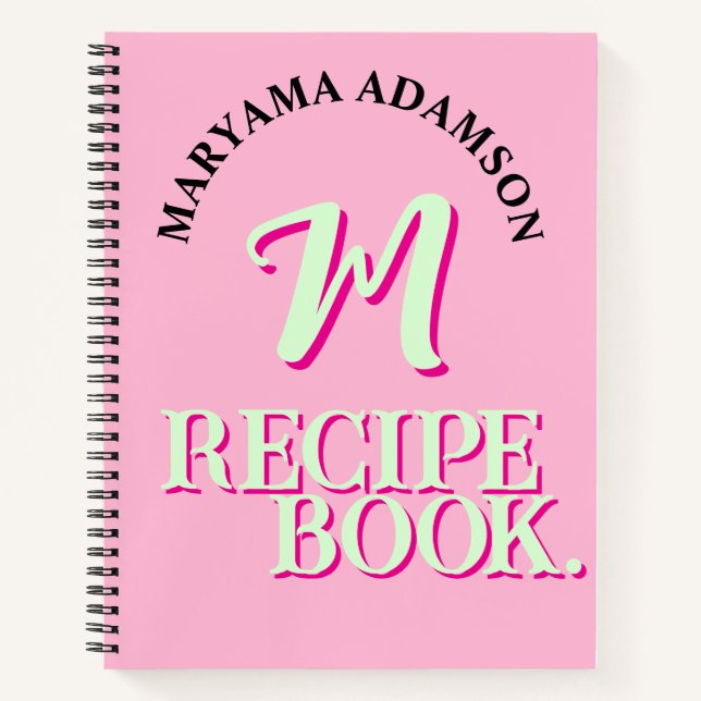 Monogrammed Recipe Book. | Stylish Pink Name Notebook (Front)
