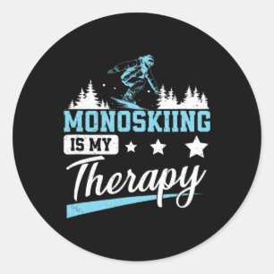 Monoskiing Is My Therapy Funny Monoski Skier  Classic Round Sticker