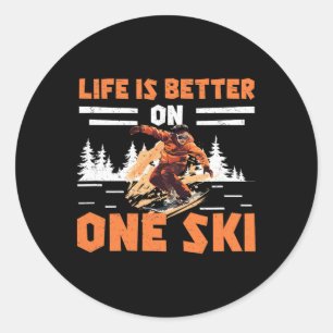 Monoskiing Life Is Better On One Ski Funny Monoski Classic Round Sticker