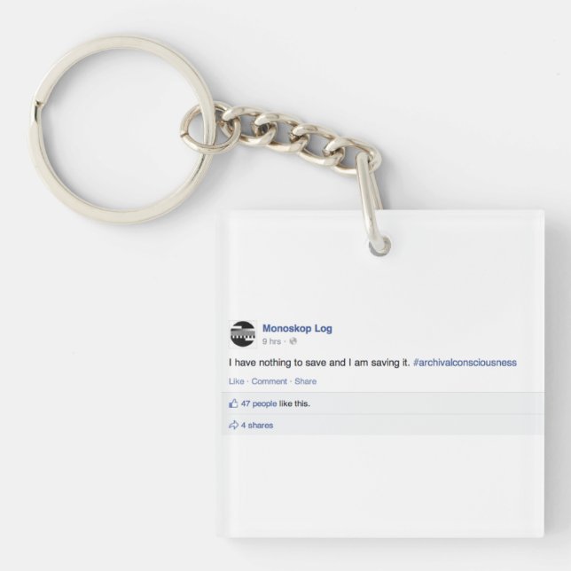 Monoskop "I Have Nothing To Save" Keychain (Front)