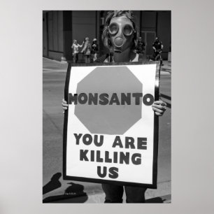 Monsanto Protester Poster