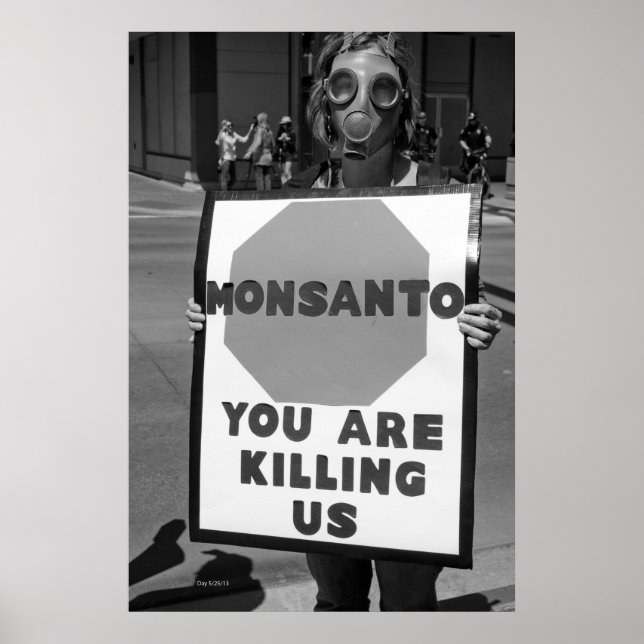 Monsanto Protester Poster (Front)