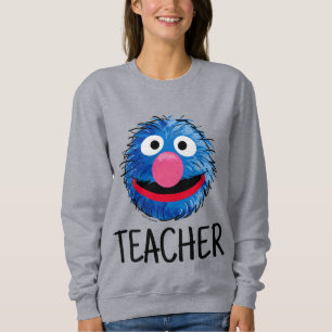 Monster at the End of this Story   Grover Teacher Sweatshirt