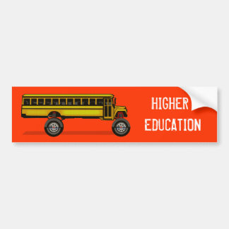 Monster Bus, HIGHER EDUCATION Bumper Sticker