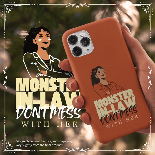 Monster-in-Law, Don't Mess With Her Case-Mate iPhone Case (Monster-in-Law, Don't Mess With Me Cover from The Beekeeper Store)
