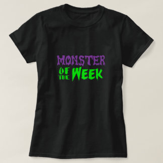 Monster of the Week Tee