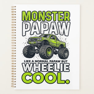 Monster Papaw Wheelie Cool Funny Monster Truck Des Planner