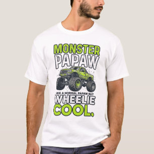 Monster Papaw Wheelie Cool Funny Monster Truck Des T-Shirt