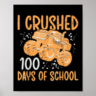 Monster Truck 100 Days School 100th Day Boys Kids Poster
