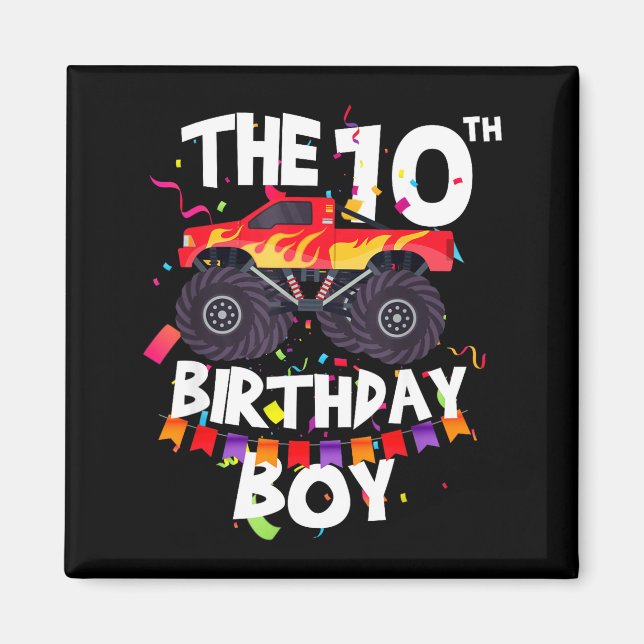 Monster Truck 10th Birthday Boy Funny 10 Years Old Magnet (Front)