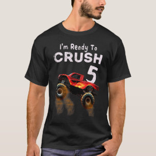 Monster Truck 5th Birthday Boys I'm Ready To Crus T-Shirt