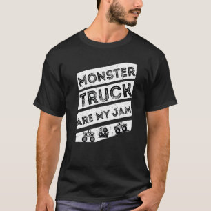 Monster Truck Are My Jam Cool Father's Day Dad T-Shirt