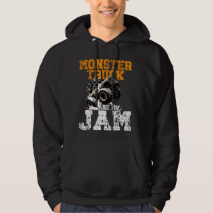Monster Truck Are My Jam Monster Trucks Hoodie