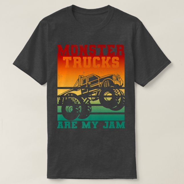 Monster Truck Are My Jam Shirt Monster Truck lover (Design Front)