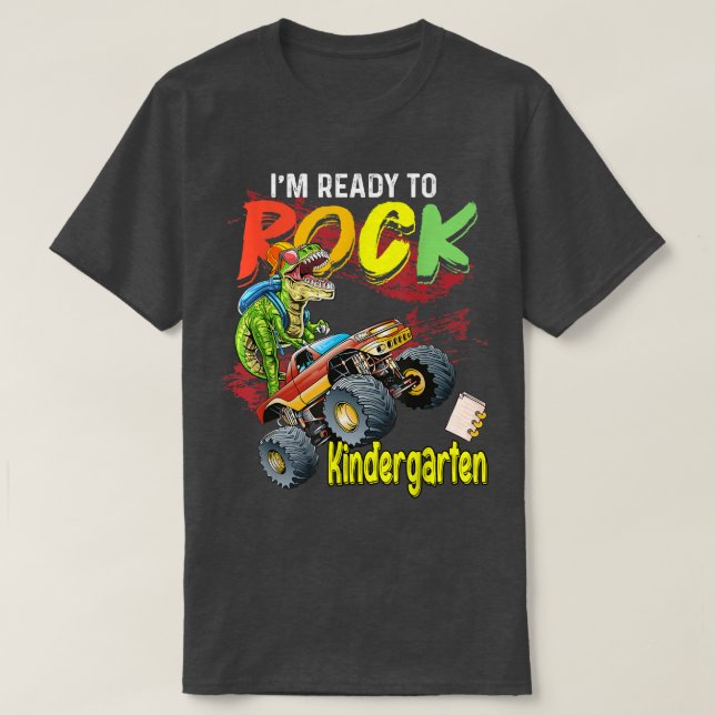 Monster Truck Dinosaur Boys I'm Ready To Rock Kind T-Shirt (Design Front)