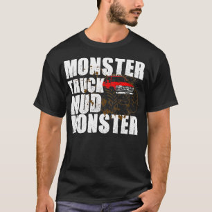 Monster truck Mud Monster 1 T-Shirt