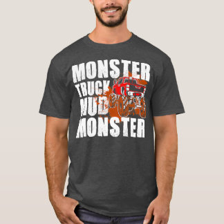 Monster truck Mud Monster 3 T-Shirt