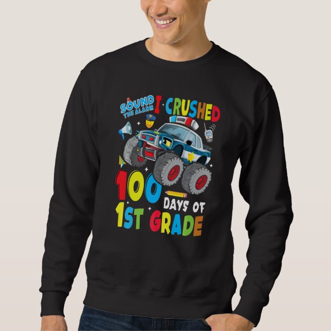 Monster Truck Police Car 100 Days Of School 1st Gr Sweatshirt (Front)