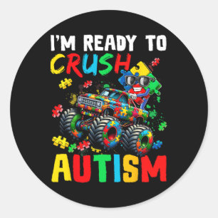 Monster Truck Ready To Crush Austim Shirt Autism A Classic Round Sticker