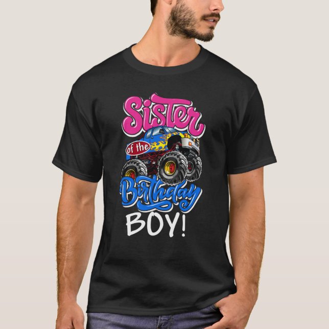 Monster Truck Sister of The Birthday Boy T-Shirt (Front)