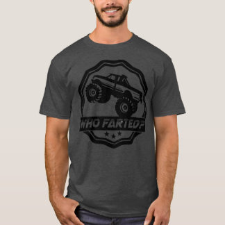 Monster Truck Who Farted Sticker T-Shirt