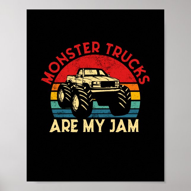 Monster Trucks Are My Jam Vintage Retro Monster Tr Poster (Front)