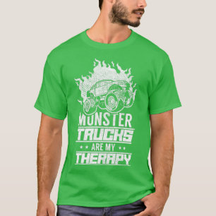 Monster Trucks Are My Therapy T-Shirt