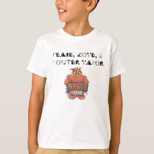 monster vapour, PEACE, LOVE, & MONSTER VAPOR T-Shirt