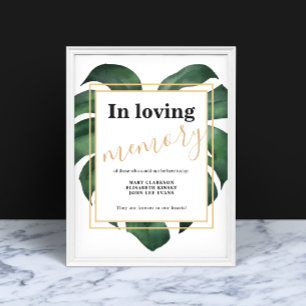 Monstera In loving memory wedding sign Poster
