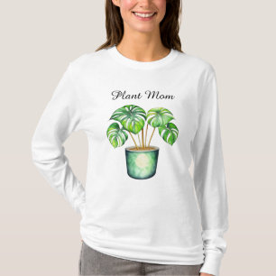 Monstera plant Plant Mum T-Shirt