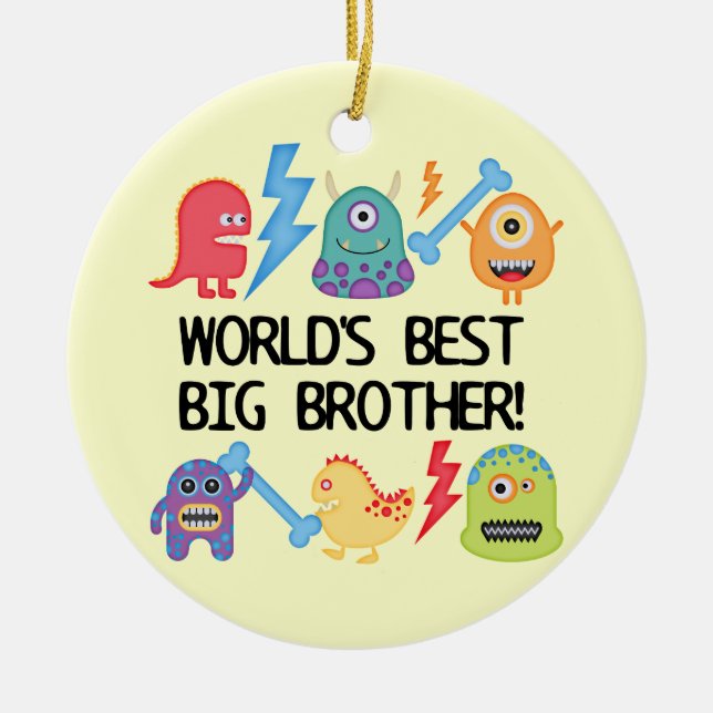 Monsters World's Best Big Brother Ceramic Ornament (Front)