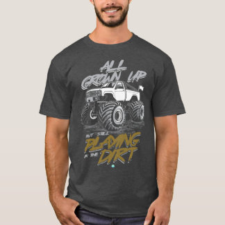 Monstertruck All grown Up T-Shirt