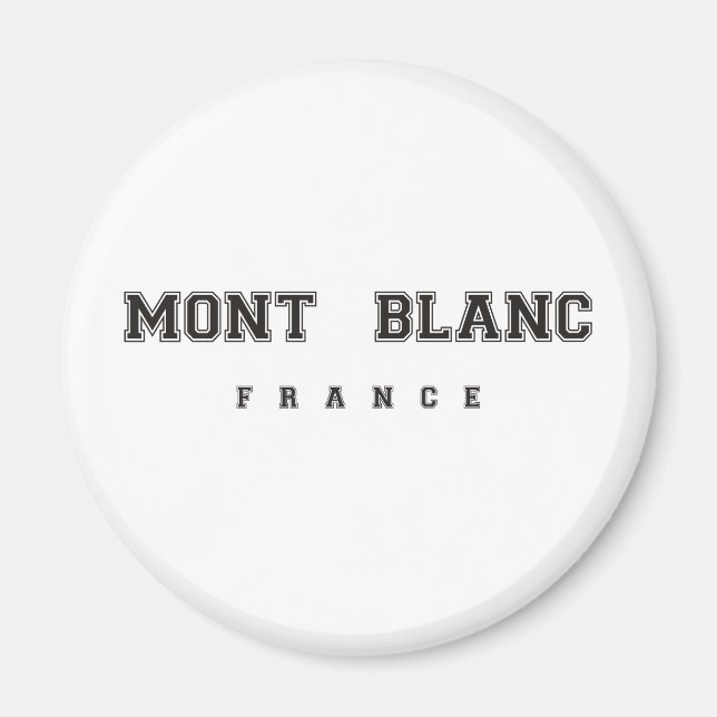 Mont Blanc France Magnet (Front)
