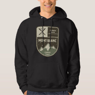 Mont Blanc French Alps Chamonix France Hoodie