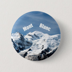 Mont Blanc Mountain - Magnificent! 6 Cm Round Badge