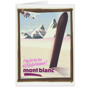 mont blanc Snowboarding travel poster.
