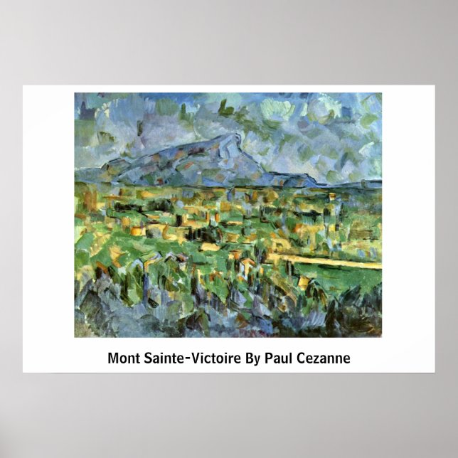 Mont Sainte-Victoire By Paul Cezanne Poster (Front)