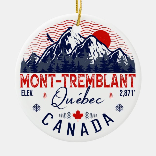 Mont-Tremblant Canada Québec skiing Mountain  Ceramic Ornament (Front)